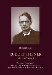 Rudolf Steiner, Life and Work : 1924-1925: the Anthroposophical Society and the School for Spiritual Science