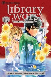 Library Wars: Love and War, Vol. 10