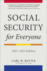 Social Security for Everyone : 2021-2022 Edition