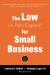 Law (in Plain English) for Small Business (Sixth Edition)