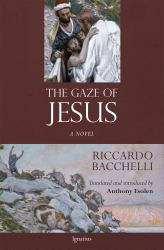 The Gaze of Jesus : A Novel