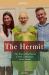 The Hermit : The Priest Who Saved a Soul, a Marriage, and a Family