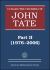 Collected Works of John Tate : Part II (1976-2006)