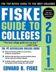 Fiske Guide to Colleges 2011