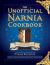 Unofficial Narnia Cookbook