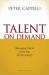 Talent on Demand : Managing Talent in an Age of Uncertainty