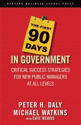 First 90 Days in Government