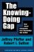 Knowing-Doing Gap