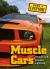 Muscle Cars : Thunder and Greased Lightning