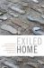 Exiled Home : Salvadoran Transnational Youth in the Aftermath of Violence