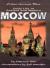 Daily Life in Ancient and Modern Moscow