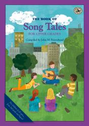 The Book of Song Tales for Upper Grades