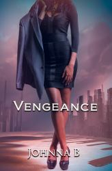 Vengeance : A Never Ending Nightmare