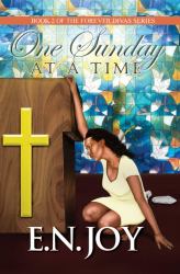 One Sunday at a Time : Book 2 of Forever Divas Series