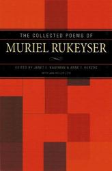 Collected Poems of Muriel Rukeyser