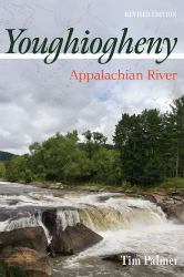 Youghiogheny : Appalachian River, Revised Edition