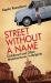 Street Without a Name : Childhood and Other Misadventures in Bulgaria