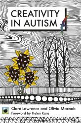 An Emerald Guide to Creative Reading and Writing in Autism : First Edition