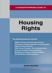 A Straightforward Guide to Housing Rights : Revised Edition - 2024