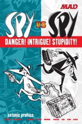 Spy vs Spy : Danger! Intrigue! Stupidity!