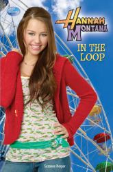 Hannah Montana in the Loop