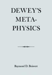 Dewey's Metaphysics