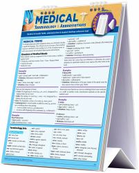 Medical Terminology and Abbreviations Desktop Easel Book : A QuickStudy Reference Tool for Students and Medical, Health and Administrative Fields