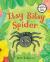 The Itsy Bitsy Spider