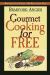 Gourmet Cooking for Free