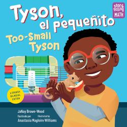 Tyson, el Pequeñito / Too-Small Tyson