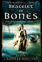 Bracelet of Bones : The Viking Sagas Book 1