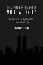 Mysterious Collapse of World Trade Center 7