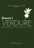 Gennaro's Verdure : Over 80 Vibrant Italian Vegetable Dishes