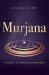 Murjana : A Novel of Medieval Baghdad