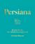 Persiana : Recipes from the Middle East and Beyond