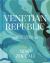 Venetian Republic : Recipes from the Veneto, Adriatic Croatia, and the Greek Islands