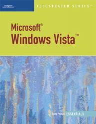 Microsoft Windows Vista Illustrated : Essentials