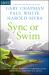 Sync or Swim : A Fable about Workplace Communication and Coming Together in a Crisis