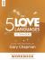 The 5 Love Languages of Teenagers Workbook