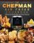 The Chefman Air Fryer Cookbook : Popular, Savory and Simple Air Fryer Recipes for Anyone Who Want to Enjoy Tasty Effortless Dish