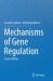 Mechanisms of Gene Regulation