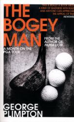 The Bogey Man : A Month on the PGA Tour