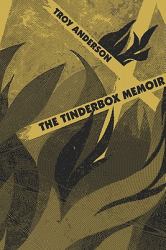 The Tinderbox Memoir