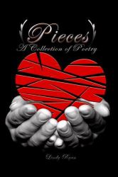 PIECES: A Collection of Poetry