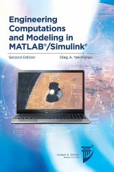 Engineering Computations and Modeling in MATLAB®/Simulink®