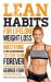 Lean Habits For Lifelong Weight Loss