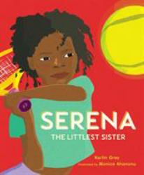 Serena: the Littlest Sister