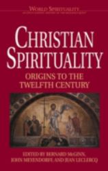 Christian Spirituality: Post Reformation and Modern : Post-Reformation and Modern