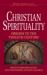 Christian Spirituality: Post Reformation and Modern : Post-Reformation and Modern