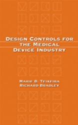 Design Controls for the Medical Industry